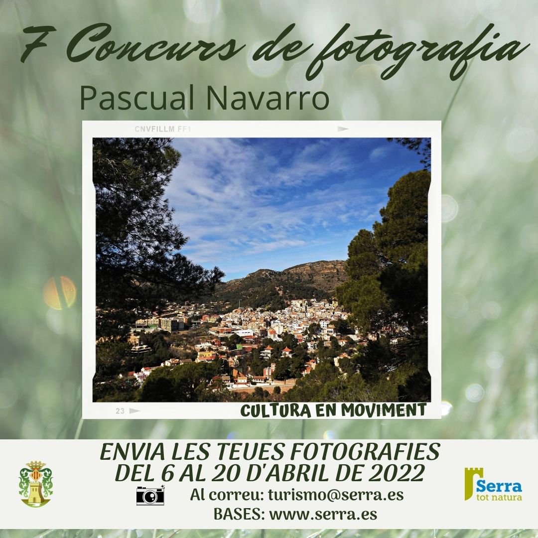 Lee más sobre el artículo Serra convoca el 7º concurso de Fotografia Pascual Navarro